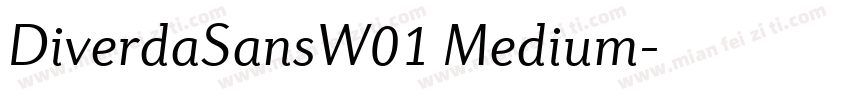 DiverdaSansW01 Medium字体转换